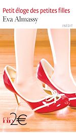 Télécharger le livre :  Petit éloge des petites filles