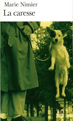 Télécharger le livre :  La caresse