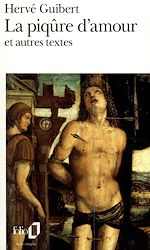 Télécharger le livre :  La piqûre d'amour et autres textes suivi de La chair fraîche