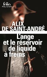 Télécharger le livre :  L'ange et le réservoir de liquide à freins