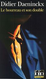 Télécharger le livre :  Le Bourreau et son double