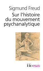 Télécharger le livre :  Sur l'histoire du mouvement psychanalytique
