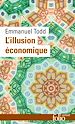 Télécharger le livre :  L'illusion économique. Essai sur la stagnation des sociétés développées