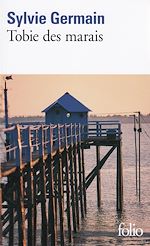 Télécharger le livre :  Tobie des marais