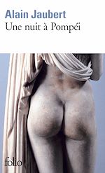 Télécharger le livre :  Une nuit à Pompéi