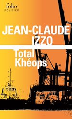 Télécharger le livre :  La trilogie marseillaise (Tome 1) - Total Khéops