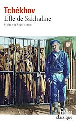 Télécharger le livre :  L'Île de Sakhaline. Notes de voyage