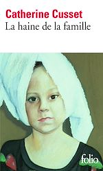 Télécharger le livre :  La Haine de la famille