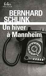 Télécharger le livre :  Un hiver à Mannheim
