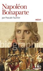 Télécharger le livre :  Napoléon Bonaparte