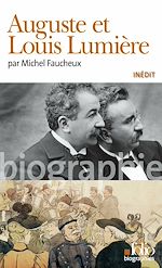 Télécharger le livre :  Auguste et Louis Lumière