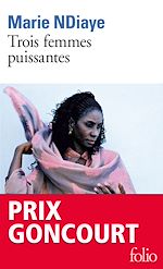 Télécharger le livre :  Trois femmes puissantes - Prix Goncourt