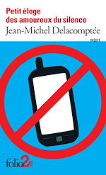 Télécharger le livre :  Petit éloge des amoureux du silence