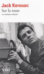 Télécharger le livre :  Sur la route. Le rouleau original