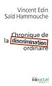 Télécharger le livre :  Chronique de la discrimination ordinaire