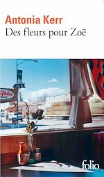 Télécharger le livre :  Des fleurs pour Zoë
