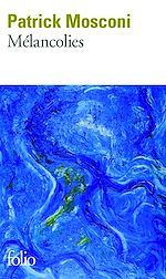 Télécharger le livre :  Mélancolies