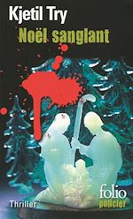 Télécharger le livre :  Noël sanglant