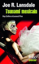 Télécharger le livre :  Tsunami mexicain. Une enquête de Hap Collins et Leonard Pine