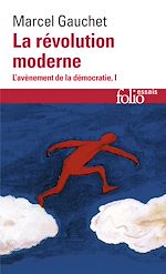 Télécharger le livre :  L'avènement de la démocratie (Tome 1) - La révolution moderne