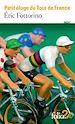 Télécharger le livre :  Petit éloge du Tour de France