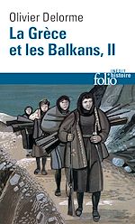 Télécharger le livre :  La Grèce et les Balkans (Tome 2)