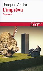 Télécharger le livre :  L'imprévu. En séance