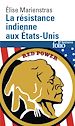 Télécharger le livre :  Résistance indienne aux États-Unis. Du XVIe au XXe siècle