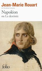 Télécharger le livre :  Napoléon ou La destinée