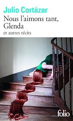 Télécharger le livre :  Nous l'aimons tant, Glenda et autres récits