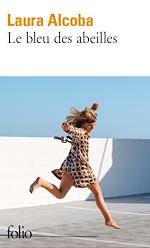 Télécharger le livre :  Le bleu des abeilles