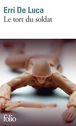 Télécharger le livre :  Le tort du soldat