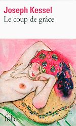 Télécharger le livre :  Le coup de grâce