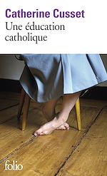 Télécharger le livre :  Une éducation catholique