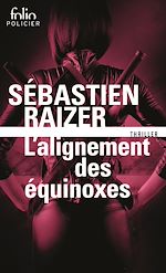 Télécharger le livre :  L'alignement des équinoxes (Tome 1)
