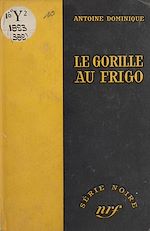 Download this eBook Le gorille au frigo