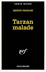 Télécharger le livre :  Tarzan malade