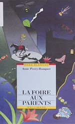 Télécharger le livre :  La Foire aux parents