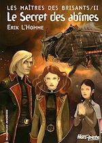 Télécharger le livre :  Les Maîtres des Brisants (Tome 2) - Le Secret des abîmes
