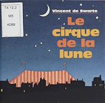Télécharger le livre :  Le Cirque de la lune