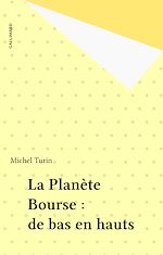 Download this eBook La Planète Bourse : de bas en hauts