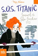 Download this eBook S.O.S. Titanic. Journal de Julia Facchini, 1912