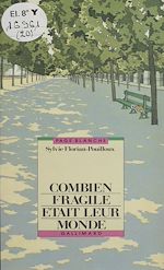 Télécharger le livre :  Combien fragile était leur monde