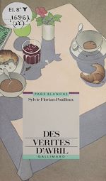 Télécharger le livre :  Des vérités d'avril