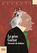Télécharger le livre :  Le Père Goriot (version abrégée)