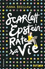 Télécharger le livre :  Scarlett Epstein rate sa vie