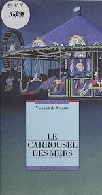 Télécharger le livre :  Le Carrousel des mers