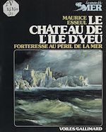 Download this eBook Le château de l'île d'Yeu