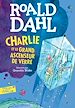 Télécharger le livre :  Charlie et le grand ascenseur de verre