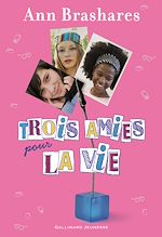 Télécharger le livre :  Trois amies pour la vie